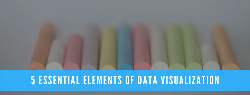 5 Essentials Elements Of Data Visualization